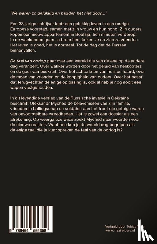 Myched, Oleksandr, Blake Friedmann Literary Agency Ltd - De taal van oorlog
