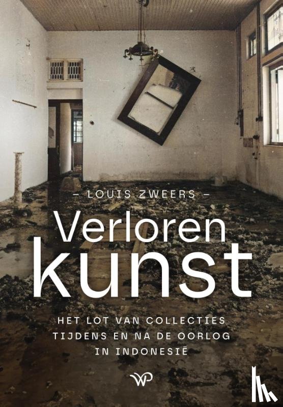 Zweers, Louis - Verloren kunst