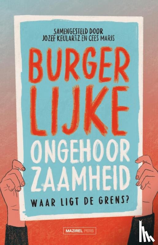  - Burgerlijke ongehoorzaamheid