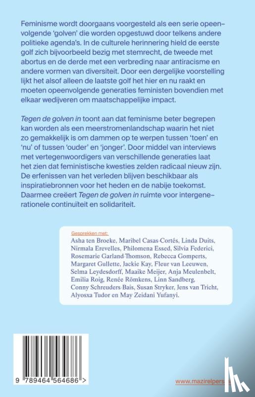  - Tegen de golven in