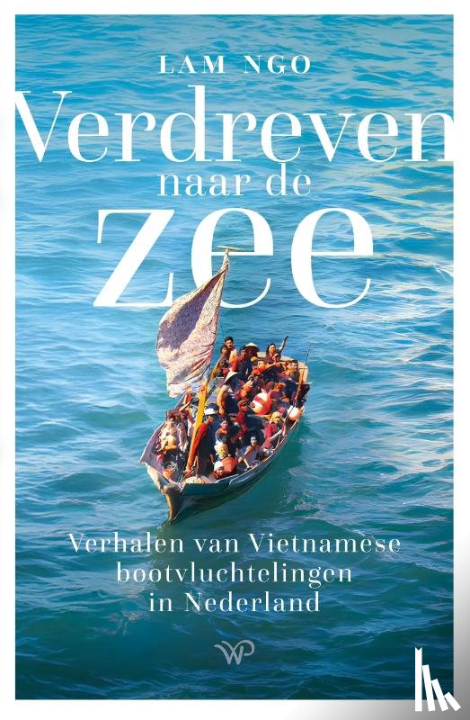 Ngo, Lam - Verdreven naar de zee