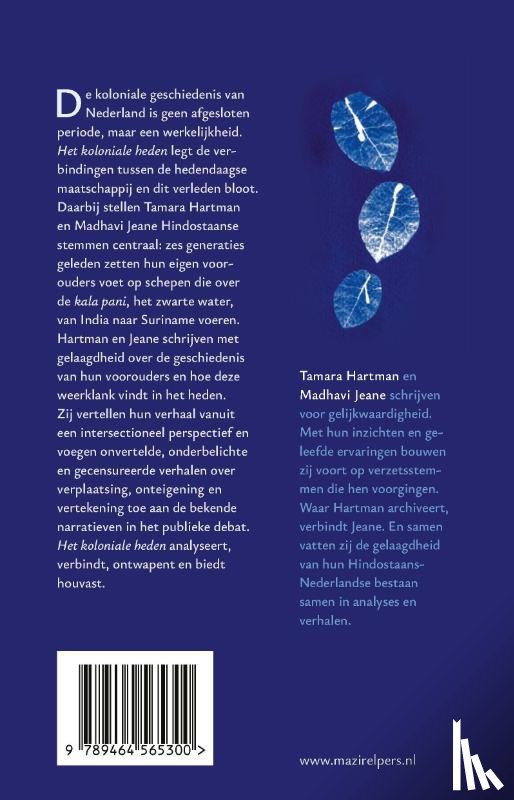 Jeane, Madhavi, Hartman, Tamara - Het koloniale heden