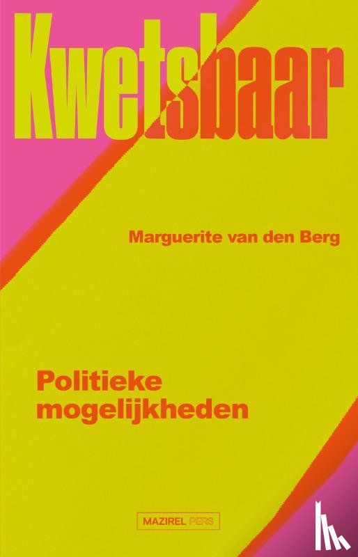 Berg, Marguerite van den - Kwetsbaar