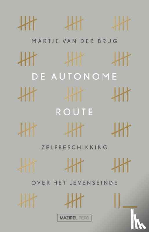 Brug, Martje van der - De autonome route