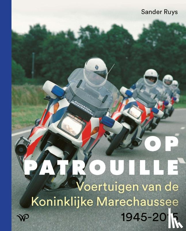 Ruys, Sander - Op patrouille