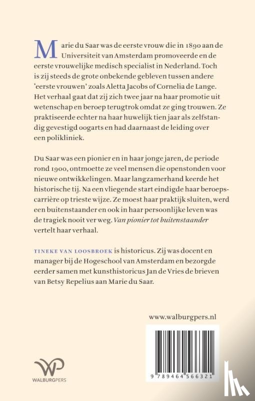 Loosbroek, Tineke van - Van pionier tot buitenstaander
