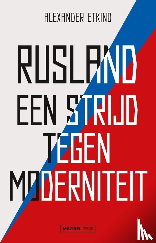 Etkind, Alexander - Rusland