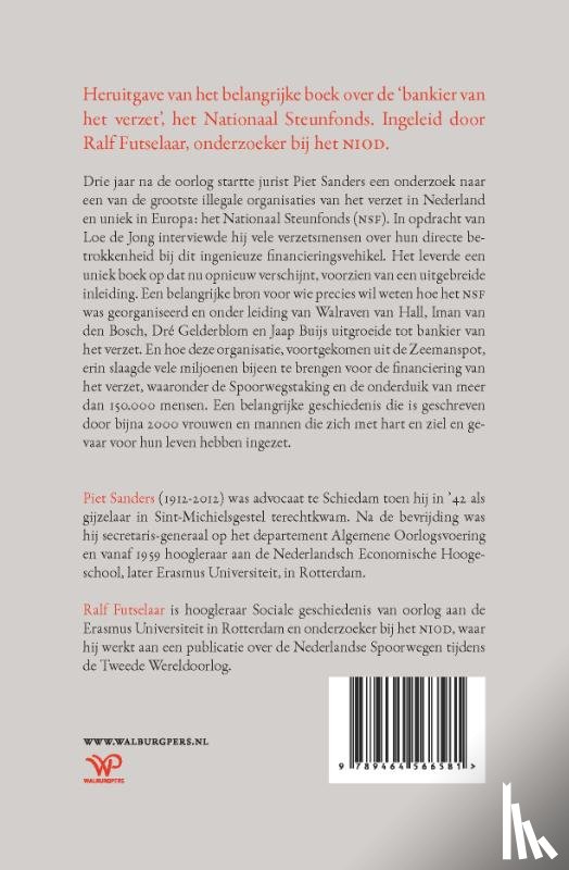 Sanders, Piet - Het Nationaal Steunfonds en de financiering van het verzet 1941-1945