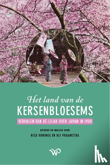 Honings, Rick, Praamstra, Olf - Het land van de kersenbloesems