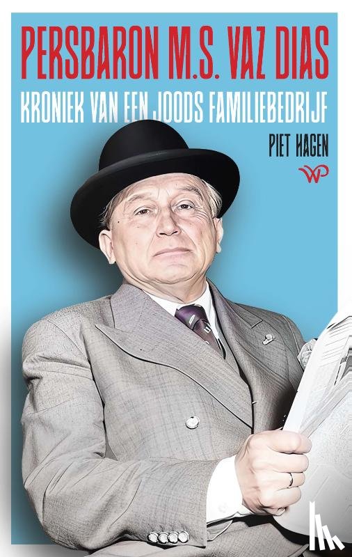 Hagen, Piet - Persbaron M.S. Vaz Dias