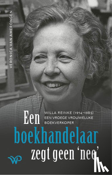 Amerongen, Veronica van - Een boekhandelaar zegt geen 'nee'