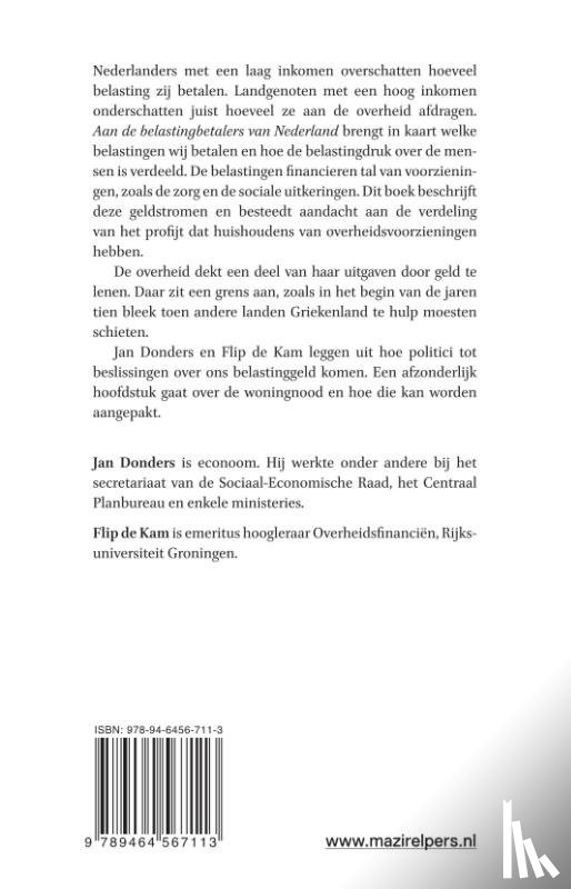 Donders, Jan, Kam, Flip de - Aan de belastingbetalers van Nederland
