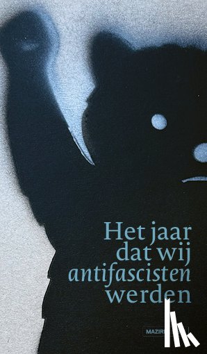 Wombat - Het jaar dat wij antifascisten werden