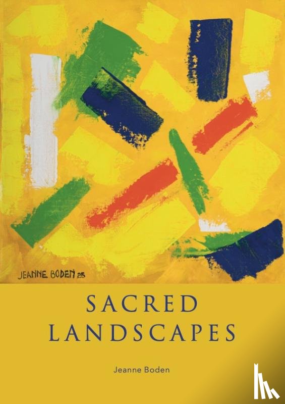 Boden, Jeanne - Sacred Landscapes