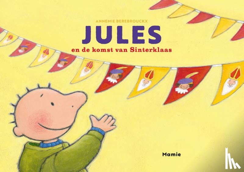 Berebrouckx, Annemie - Jules en de komst van Sinterklaas