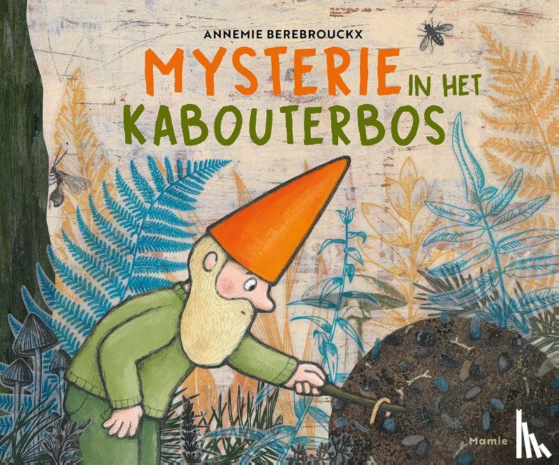 Berebrouckx, Annemie - Mysterie in het kabouterbos