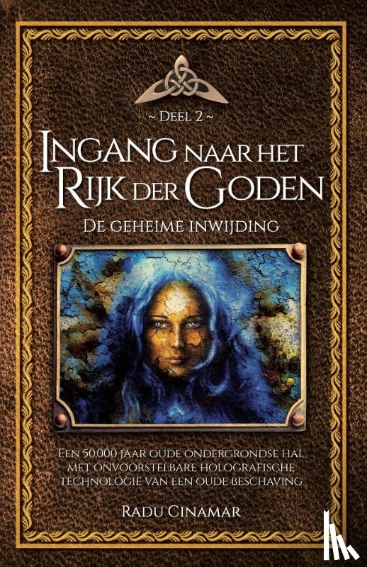 Cinamar, Radu - Ingang naar het rijk der goden
