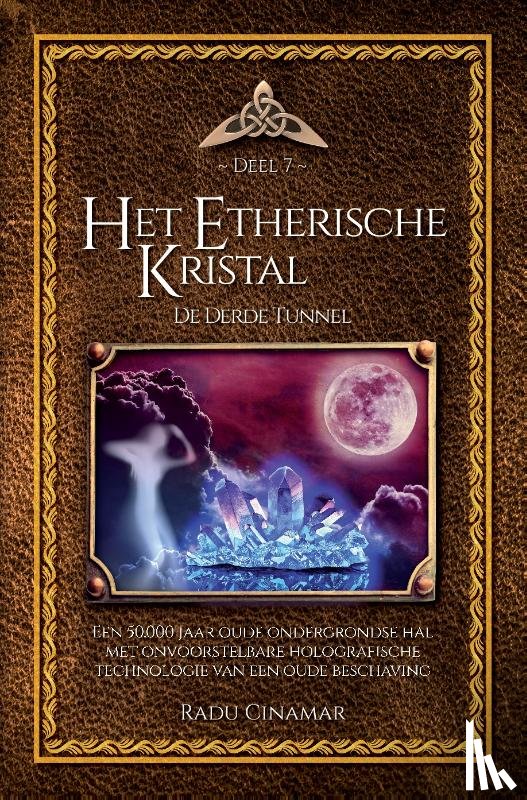 Cinamar, Radu - Het Etherische Kristal
