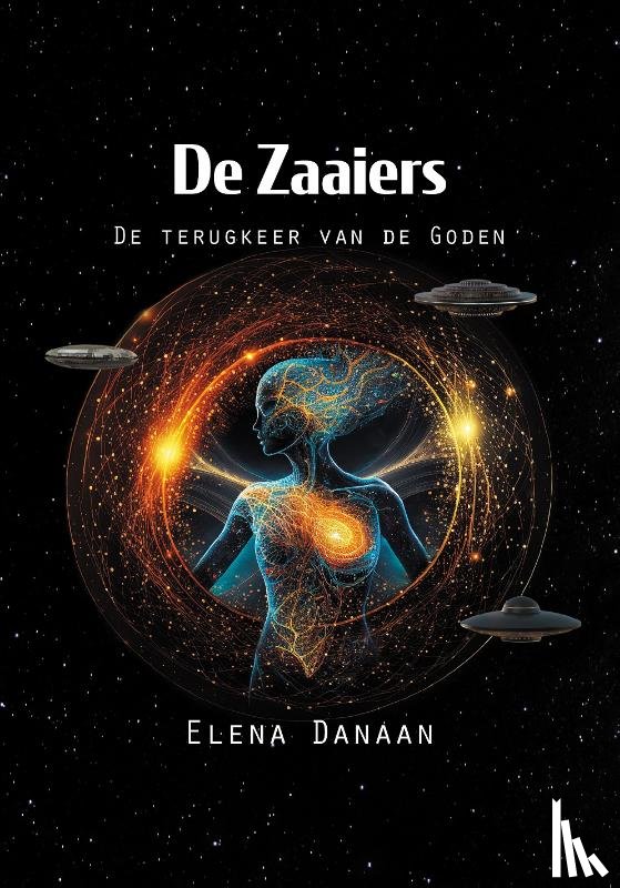 Danaan, Elena - De Zaaiers