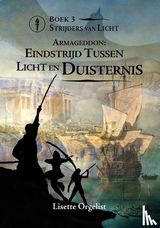 Orgelist, Lisette - Eindstrijd tussen Licht en Duisternis