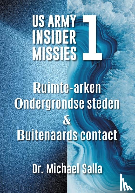 Salla, Michael - Ruimte-arken, ondergrondse steden & buitenaards contact