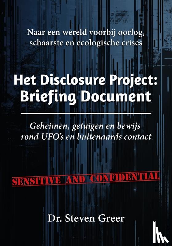 Greer, Dr Steven - Het Disclosure Project: briefing document