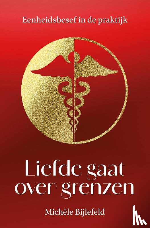 Bijlefeld, Michèle - Liefde gaat over grenzen