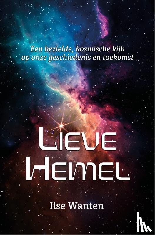 Wanten, Ilse - Lieve Hemel