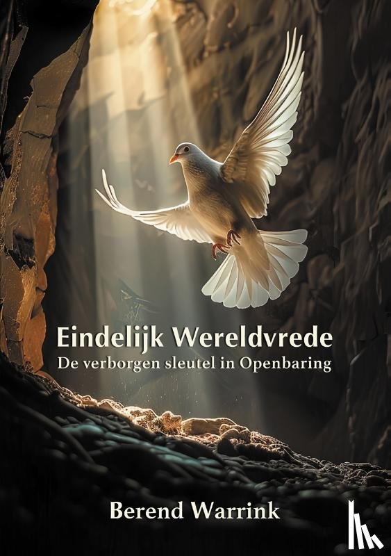 Warrink, Berend - Eindelijk wereldvrede
