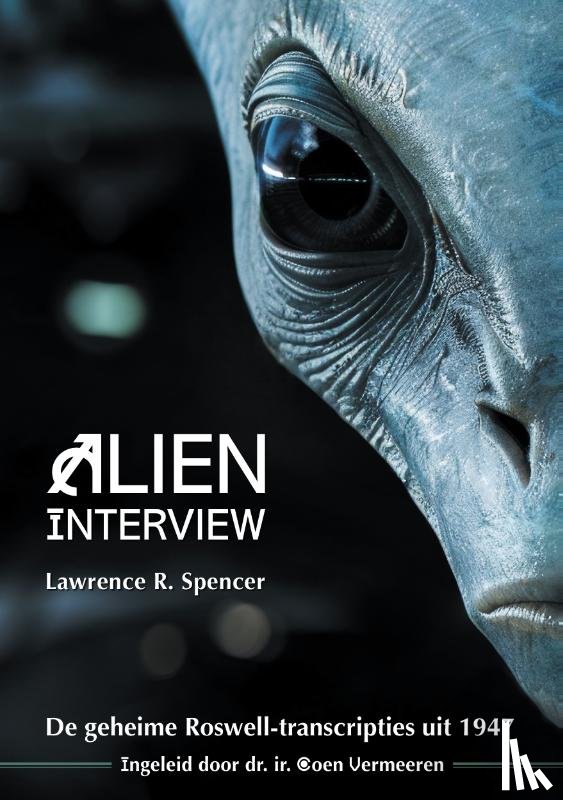 Spencer, Lawrence R. - Alien Interview