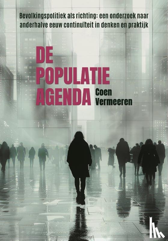 Vermeeren, Coen - De Populatie Agenda
