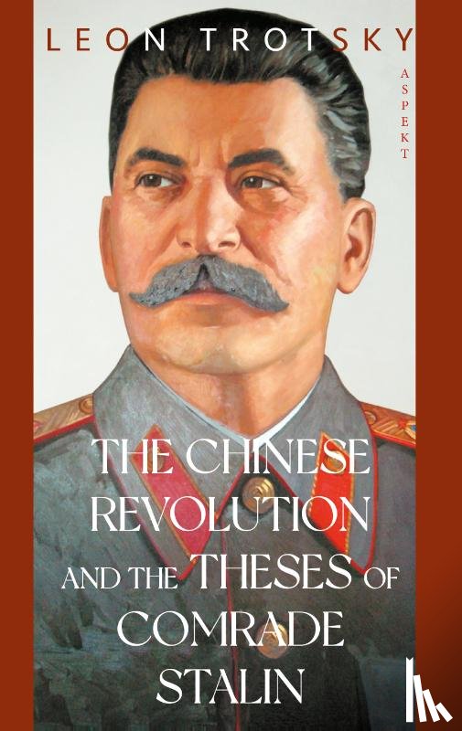 Trotsky, Leon - The Chinese Revolution and the Theses of Comrade Stalin