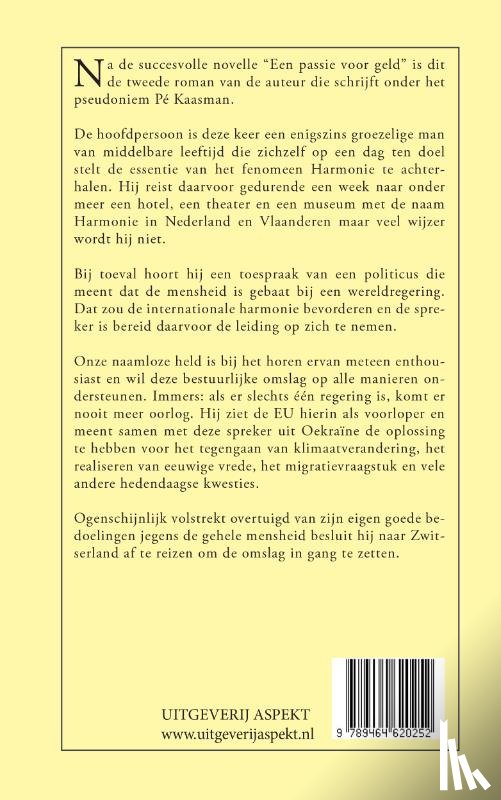 Kaasman, Pé - Een passie voor harmonie