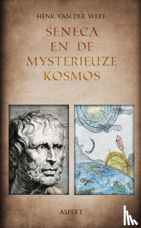 Werf, Henk van der - Seneca en de mysterieuze kosmos