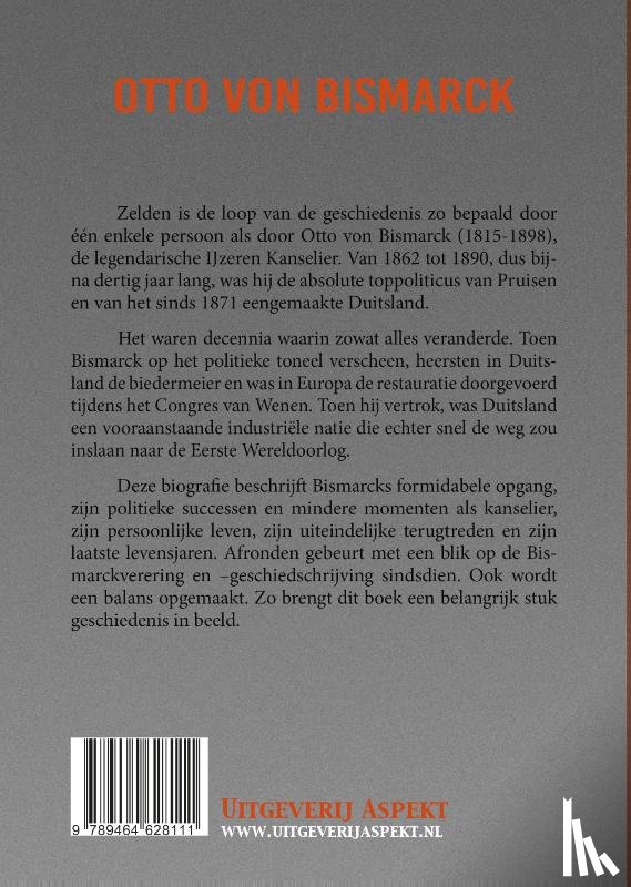 Clemen, Sam van - Otto von Bismarck, biografie van de ijzeren kanselier