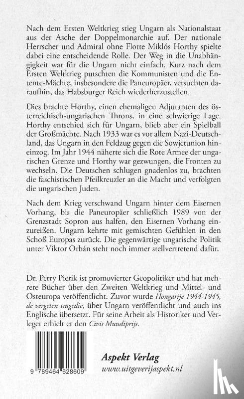 Pierik, Perry - Horthy und der Kampf um den Ungarischen Nationalstaat