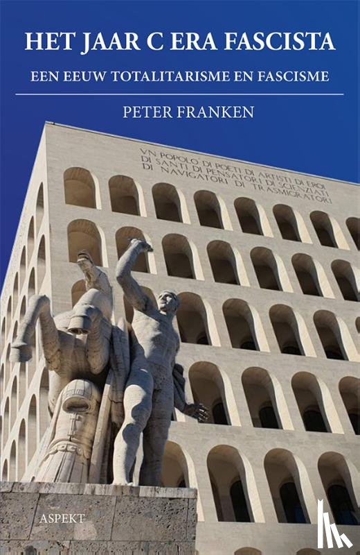 Franken, Peter - Het jaar C Era Fascista