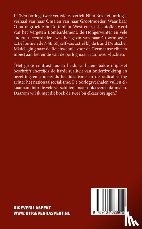 Bos, Nina - Eén oorlog, Twee verledens
