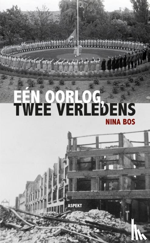 Bos, Nina - Eén oorlog, Twee verledens