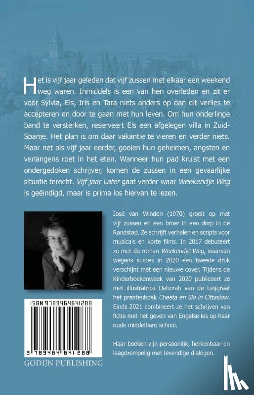 Winden, José van - Vijf jaar later