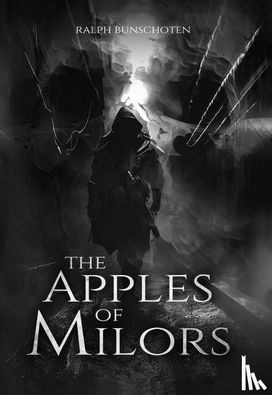 Bunschoten, Ralph - The Apples of Milors