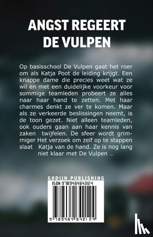 Zuydgeest, Jolanda - Angst regeert De Vulpen