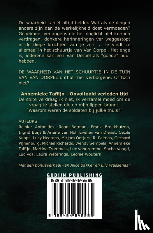 Bakker, Alice, Wassenaar, Elly - De waarheid over het schuurtje in de tuin van Van Dorpel