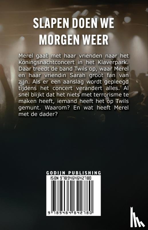 Bakker, Alice - Slapen doen we morgen weer