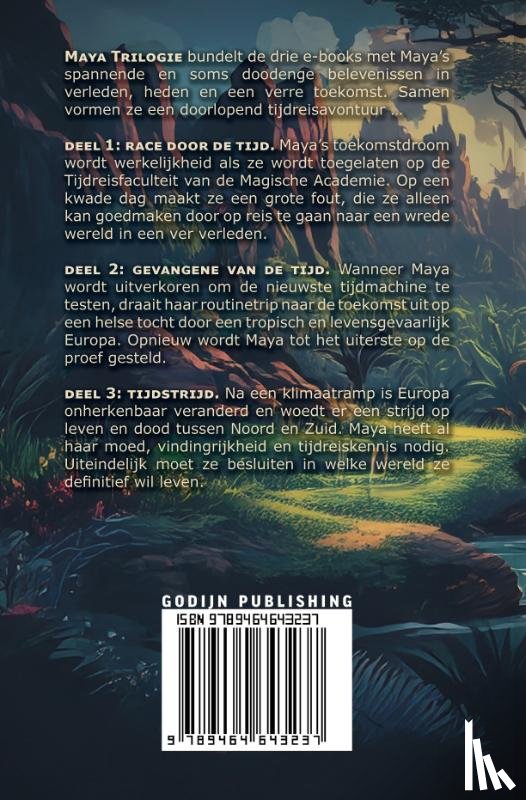 Munckhof, Hay van den - Maya trilogie