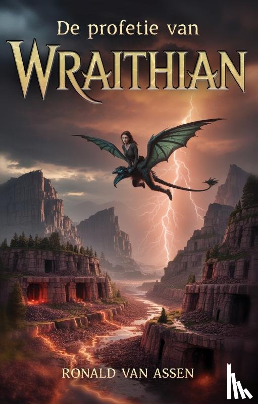 Assen, Ronald van - De profetie van Wraithian