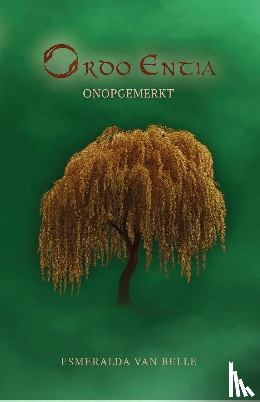 Belle, Esmeralda van - Onopgemerkt