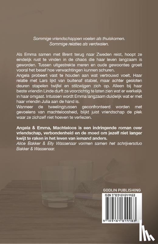 Bakker, Alice, Wassenaar, Elly - Machteloos