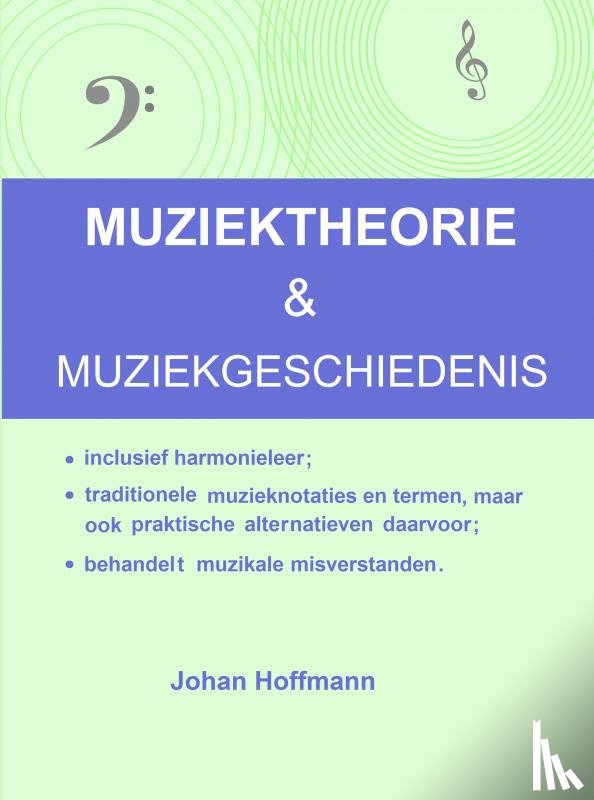 Hoffmann, Johan - MUZIEKTHEORIE & MUZIEKGESCHIEDENIS