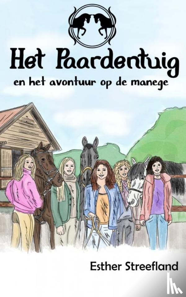 Streefland, Esther - Het Paardentuig en het avontuur op de manege